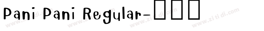 Pani Pani Regular字体转换